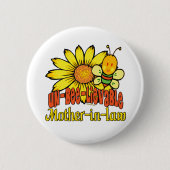 Ongelofelijke soondbloemen voor schoonmoeder ronde button 5,7 cm (Voorkant)
