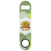 Ongelooflijk beste vriendschappelijke zonnebloemen speed flessenopener (Voorkant)