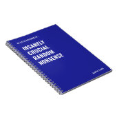 Ongelooflijk Crucial Funny Quote Kantoor Notitieboek (Rechterzijde)