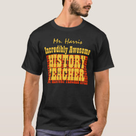 Ongelooflijk Geweldige GESCHIEDENTELSEL Aangepast T-shirt
