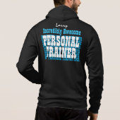 Ongelooflijk Geweldige PERSOONLIJK TRAINER Blue V0 Hoodie (Achterkant)