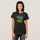 Ongelooflijk Geweldige sinds januari 1982 T-shirt (Voorkant volledig)
