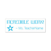 "ONGELOOFLIJK WERK!" Instructeur Rubber Stamp Zelfinktende Stempel (Design)