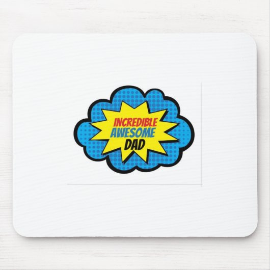 Ongelooflijke Geweldige Muismat van papa (Voorkant)