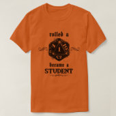 Ongelukkige Roll Student T-shirt (Design voorkant)