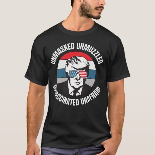 Ongemaskeerd ongedempt, niet gevaccineerd, onbang t-shirt (Voorkant)