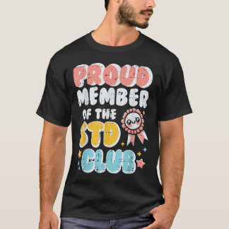Ongepast trotse lid van club Humor grap Mannen T-shirt