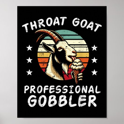 Ongepaste Goat Professional Gobbler Humor Joke Poster (Voorkant)