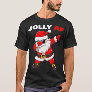 Ongeschikte kerstman Jolly AF-kerst T-shirt