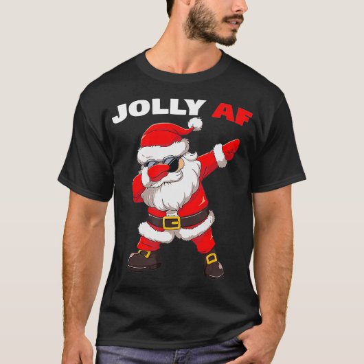 Ongeschikte kerstman Jolly AF-kerst T-shirt (Voorkant)