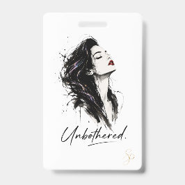 Ongestoord. Empowering Statement Aangepaste Badge