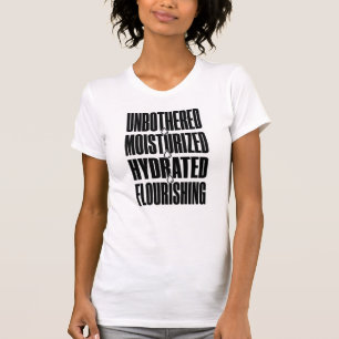Ongestoord Gehydrateerd Vochtig Bloeiend Mantra T-shirt