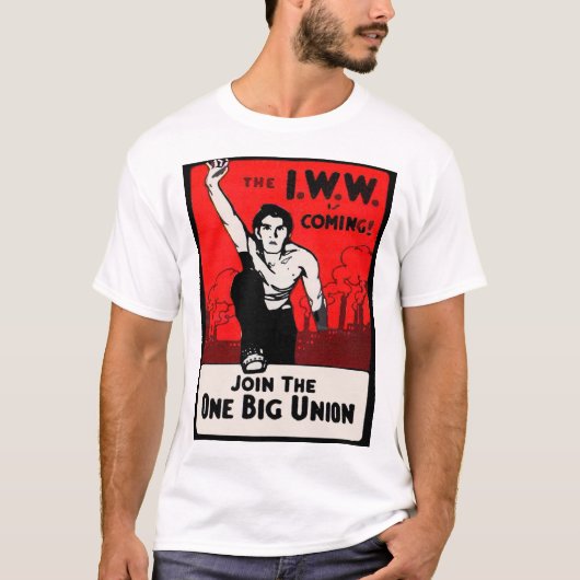 ongeveer 1905 IWW komt eraan T-shirt (Voorkant)