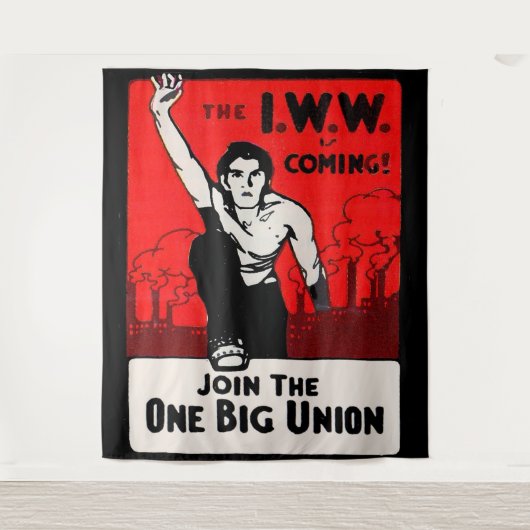 ongeveer 1905 IWW komt eraan Wandkleed (Voorkant)