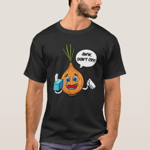 Onion Bulb Shallot Vegeterian Farmer Gardener Don' T-shirt