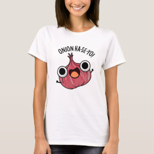 Onion Ha-se-yo Funny Korean Pun T-shirt