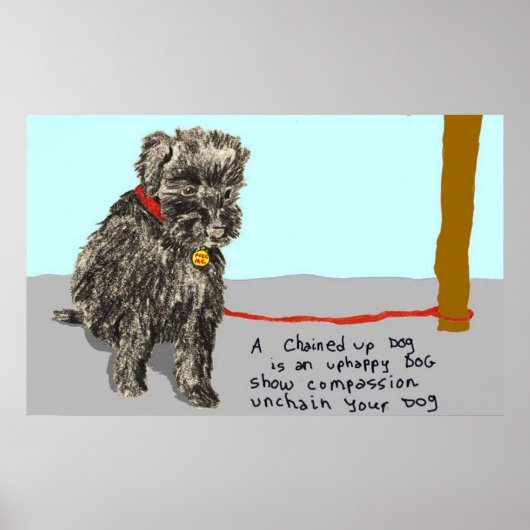 Onketen uw hond, wees compassievol poster (Voorkant)