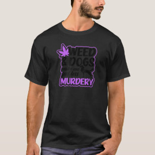 onkruid en honden t-shirt