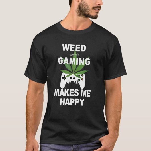onkruid tijdens het gamen van een onechte gamer t-shirt (Voorkant)