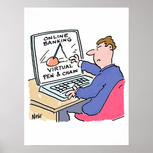 Online Banking Humor Funny Bank Customer Cartoon Poster (Voorkant)