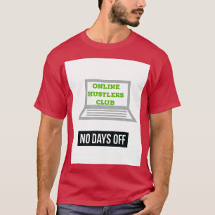 Online hustlers club t-shirt