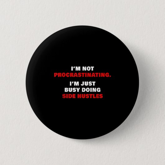 Online ondernemer Live Income – Side Hustle Fun Ronde Button 5,7 Cm (Voorkant)