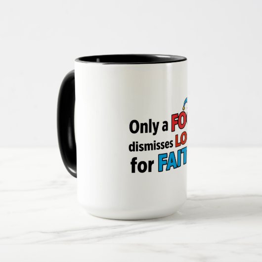 Only a Fool Dismisses Logic for Faith Mok (Voorkant links)