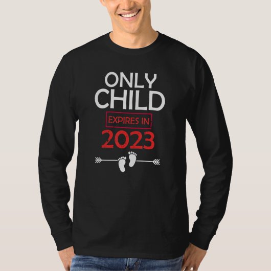 Only Child Expires 2023 Big Sister Big Brother Ann T-shirt (Voorkant)