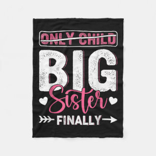 Only Child Expires 2026 gepromoveerd tot Big Siste Fleece Deken