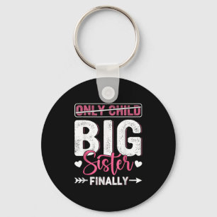 Only Child Expires 2026 gepromoveerd tot Big Siste Sleutelhanger