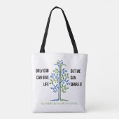 Only God Can Give Life Tree Awareness Tote Bag (Achterkant)
