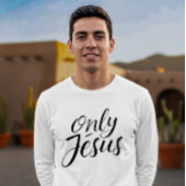 Only Jesus Tri-Blend Shirt
