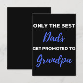 Only the Best Dads Get Promoted To Grandpa Bedankkaart (Voorkant / Achterkant)