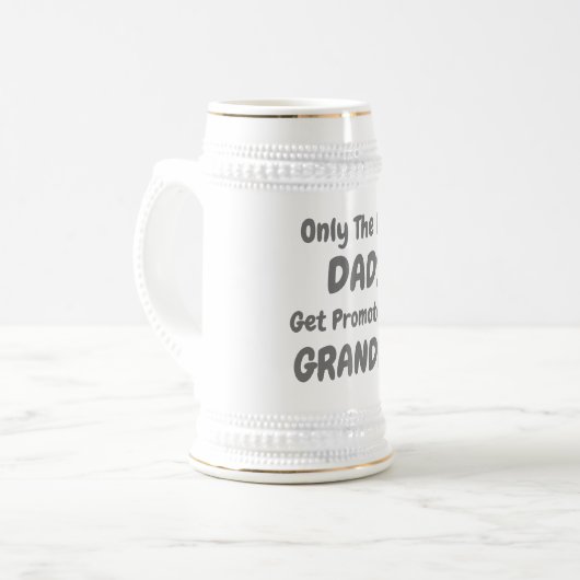 Only the Best Dads Get Promoted To Grandpa Bierpul (Voorkant links)