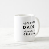 Only the best dads get promoted to grandpa koffiemok (Voorkant rechts)