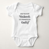 Only the best husbands get promoted to daddy romper (Voorkant)