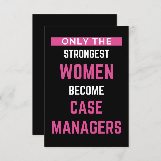 Only The Strongest Women Become Case Managers Bedankkaart (Voorkant / Achterkant)