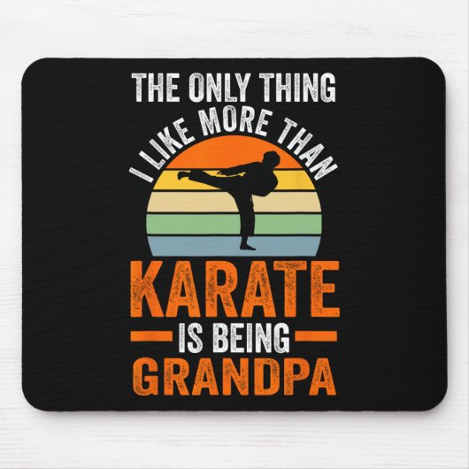 Only Thing Like Than Karate Is Being Grandpa Marti Muismat (Voorkant)