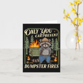 Only You Can Prevent Dumpster Fires Funny Racoon M Kaart (Gele Bloem)