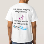 Onlyfans vs. alleenstaande moeders t-shirt (Achterkant)