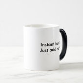 Onmiddellijk menselijk. magische mok (Voorkant rechts)