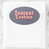 ONMIDDELLIJKE LESBIENSE OVALE STICKER (Tas)
