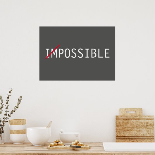 Onmogelijk Inspirerend Attitude Succes Poster (Keuken)