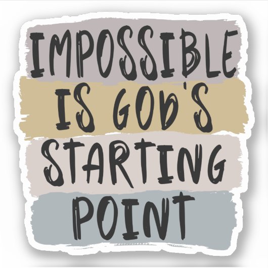 Onmogelijk is Gods startpunt, Christelijk, Sticker (Voorkant)