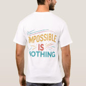 Onmogelijk is niets T-shirt (Achterkant)