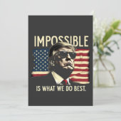 Onmogelijk is wat we het beste doen Trump 4 juli Kaart (Staand voorkant)