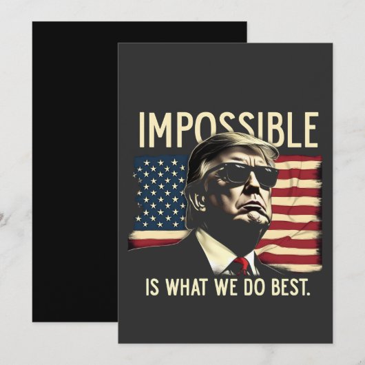 Onmogelijk is wat we het beste doen Trump 4 juli Kaart (Voorkant / Achterkant)