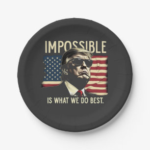 Onmogelijk is wat we het beste doen Trump 4 juli Papieren Bordje