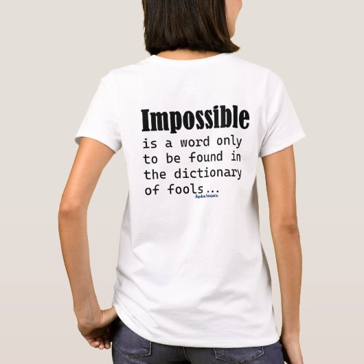 Onmogelijk is Woord Alleen Gevonden In Dwazen Woor T-shirt (Achterkant)