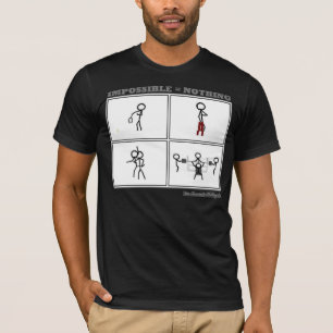 Onmogelijk = niets t-shirt